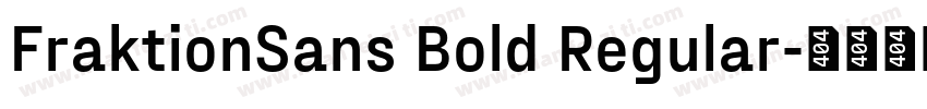 FraktionSans Bold Regular字体转换
